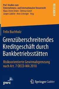 Grenzuberschreitendes Kreditgeschaft durch Bankbetriebsstatten