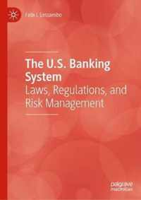 The U.S. Banking System