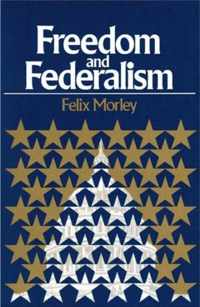 Freedom & Federalism