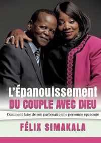 L'Epanouissement Du Couple Avec Dieu