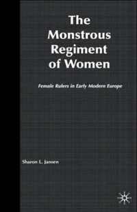 The Monstrous Regiment of Women