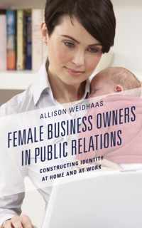 Female Business Owners in Public Relations