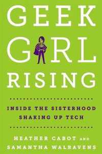 Geek Girl Rising