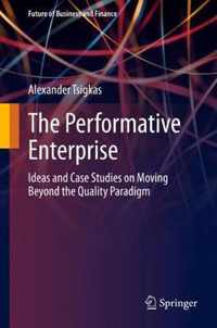 The Performative Enterprise