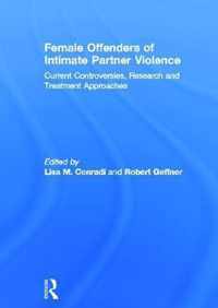 Female Offenders of Intimate Partner Violence