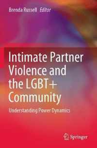 Intimate Partner Violence and the LGBT+ Community