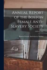 Annual Report of the Boston Female Anti-Slavery Society; 1839 n.5 (6th)