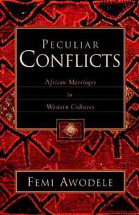 Peculiar Conflicts