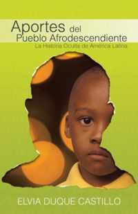 Aportes del Pueblo Afrodescendiente