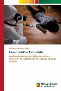 Feminicidio / Femicide