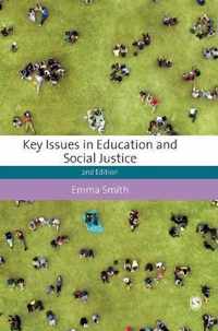 Key Issues in Education and Social Justice