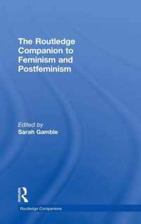 The Routledge Companion to Feminism and Postfeminism