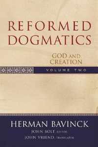 Reformed Dogmatics V. 2