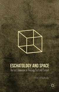 Eschatology and Space