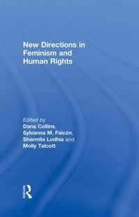 New Directions in Feminism and Human Rights