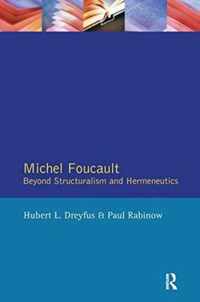 Michel Foucault: Beyond Structuralism and Hermeneutics