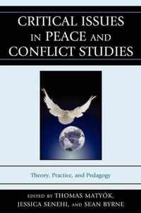 Critical Issues in Peace and Conflict Studies