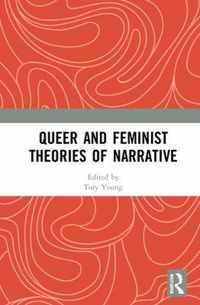 Queer and Feminist Theories of Narrative