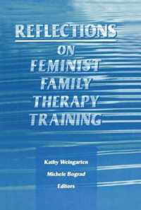 Reflections on Feminist Family Therapy Training