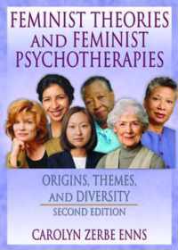 Feminist Theories and Feminist Psychotherapies