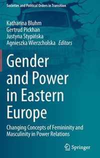 Gender and Power in Eastern Europe