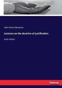 Lectures on the doctrine of justification