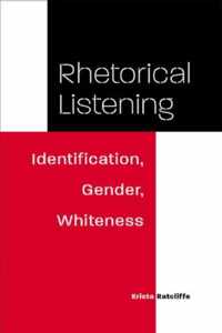 Rhetorical Listening