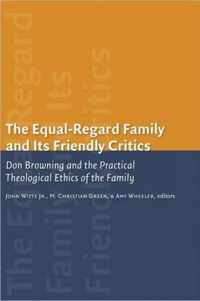 The Equal-Regard Family and its Friendly Critics