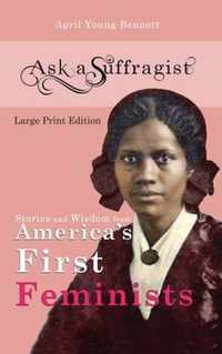 Ask a Suffragist