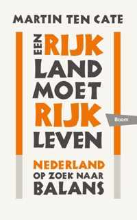 Een rijk land moet rijk leven