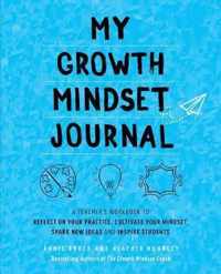 My Growth Mindset Journal