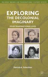 Exploring the Decolonial Imaginary