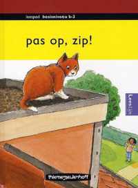 Pas op, Zip!