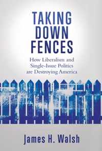 Taking Down Fences