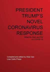 President Trump's Novel Coronavirus Response