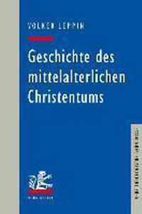 Geschichte des mittelalterlichen Christentums