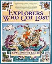 Explorers Who Got Lost