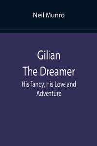 Gilian The Dreamer