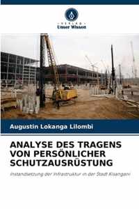 Analyse Des Tragens Von Persoenlicher Schutzausrustung