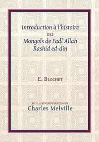 Introduction a L'histoire Des Mongols De Fadl Allah Rashid Ed-din