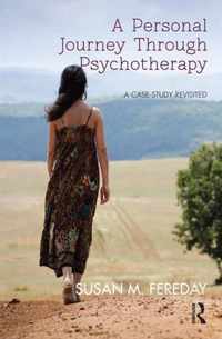 A Personal Journey Through Psychotherapy