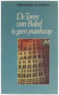 De toren van Babel is geen puinhoop