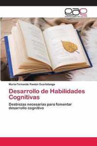 Desarrollo de Habilidades Cognitivas