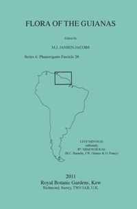 Flora of the Guianas. Series A: Phanerogams Fascicle 28