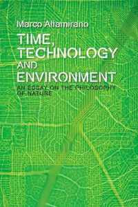 Time, Technology and Environment