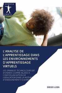 L'Analyse de l'Apprentissage Dans Les Environnements d'Apprentissage Virtuels