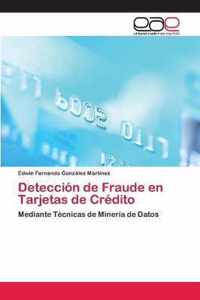 Deteccion de Fraude en Tarjetas de Credito