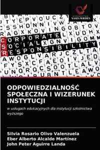 Odpowiedzialno Spoleczna I Wizerunek Instytucji