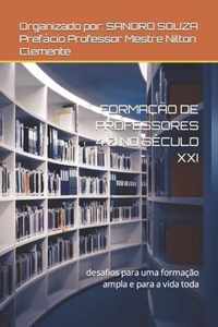 FORMACAO DE PROFESSORES 4.0 NO SECULO XXI Autores: #Aline Ramos #Barbara Petrin #Francis Fuchs #Marcos Fernando #Mariana Ponciano