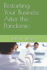 Restarting Your Business After the Pandemic